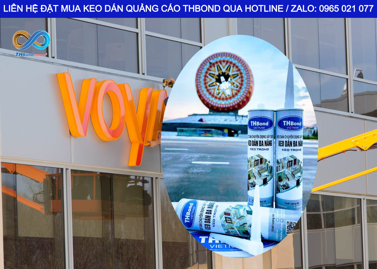 Keo dán quảng cáo đa năng của THBond – giải pháp keo cho những vị trí dán yêu cầu mối liên kết gọn, hạn chế ảnh hưởng đến tính thẩm mỹ bề mặt.