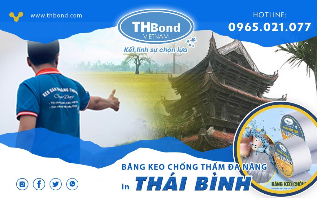 Băng keo chống thấm tại Thái Bình cho hiệu quả cao, giá thành rẻ 1 THbond cung cấp băng keo chống thấm tại Thái Bình cho chất lượng cao, giá thành rẻ