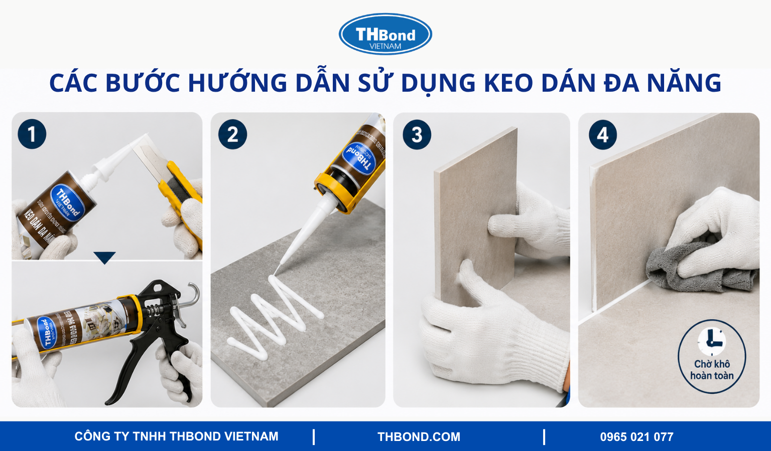 Các bước hướng dẫn sử dụng keo dán đa năng