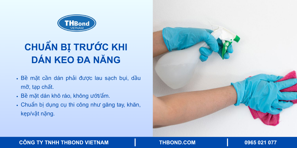 Hướng dẫn sử dụng keo dán đa năng THBond đúng chuẩn 2 Chuẩn bị trước khi dán
