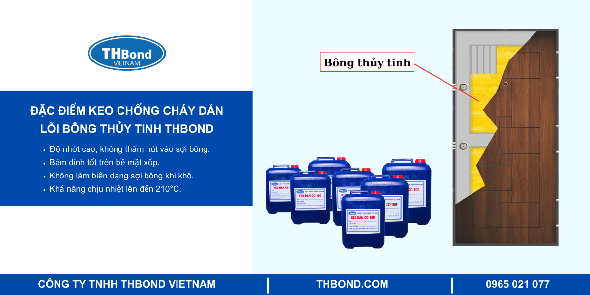 Đặc điểm keo chống cháy dán lõi bông thủy tinh THbond