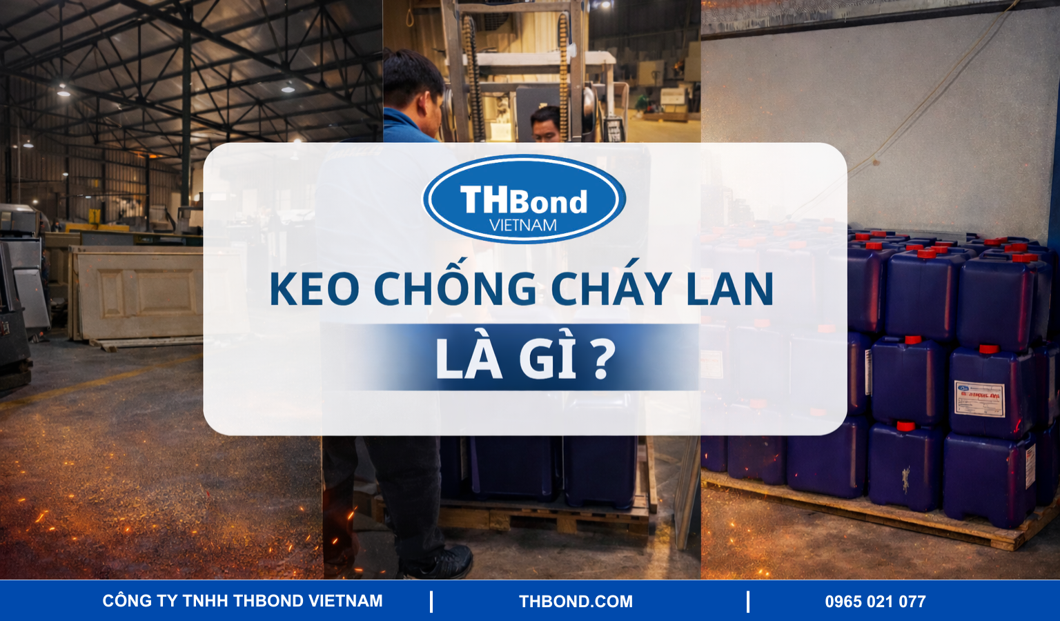 Keo chống cháy lan là gì?