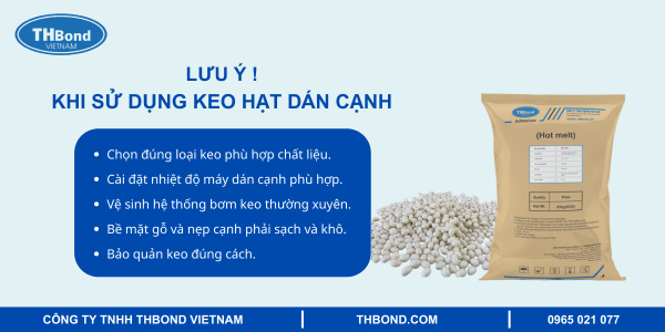 Lưu ý khi sử dụng keo hạt dán cạnh