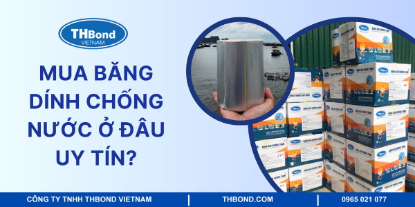 Mua băng dính chống nước ở đâu uy tín?