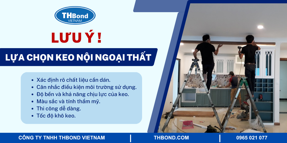 Lưu ý lựa chọn keo nội ngoại thất