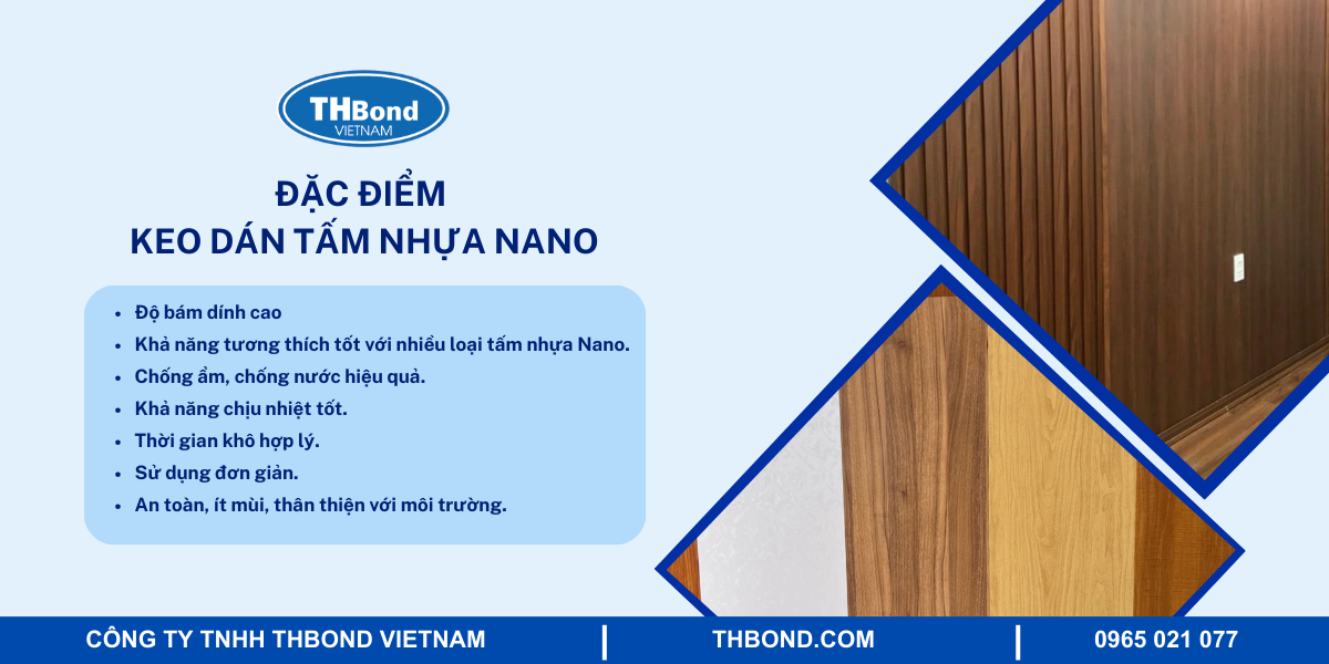 Đặc điểm keo dán tấm nhựa Nano