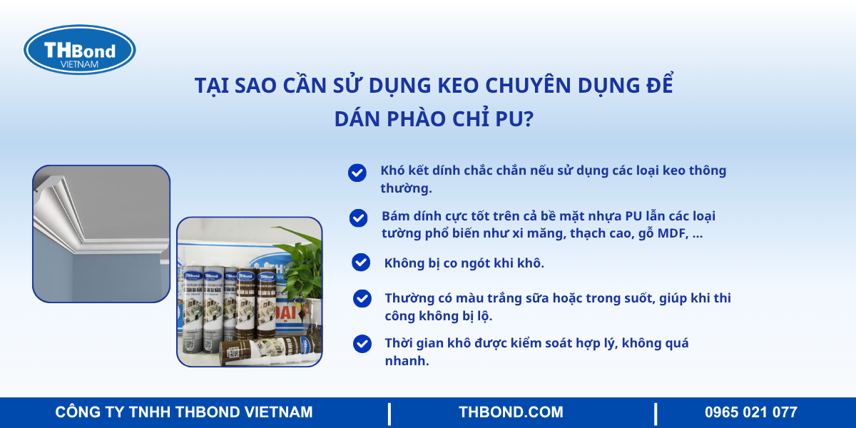 Tại sao cần sử dụng keo chuyên dụng để dán phào chỉ PU