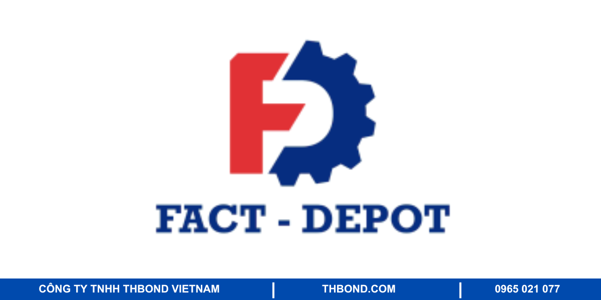 Fact-Depot địa chỉ phân phối keo dán nội thất uy tín