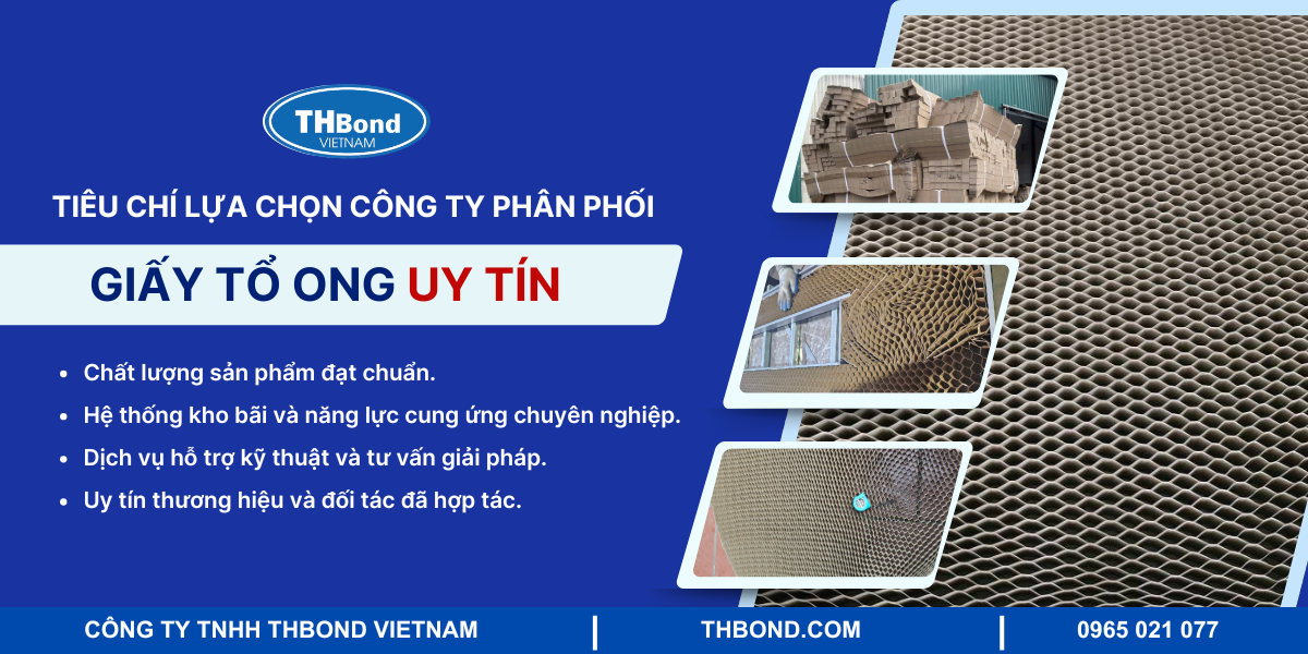 Tiêu chí lựa chọn công ty phân phối giấy tổ ong uy tín