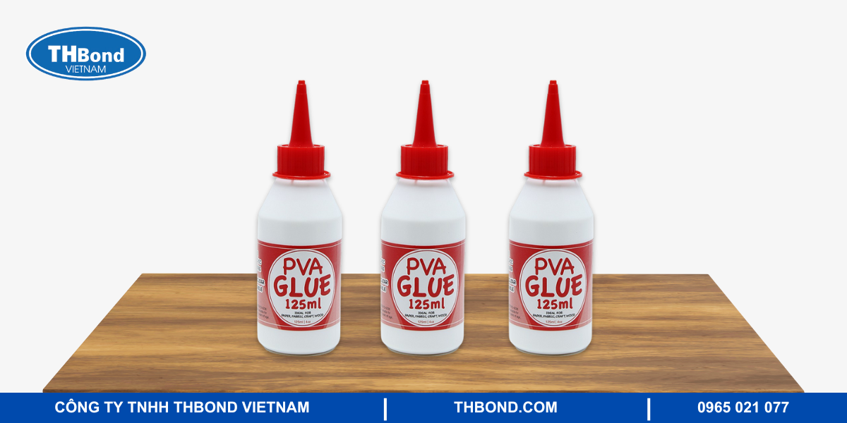 Keo sữa dán gỗ PVA Glue