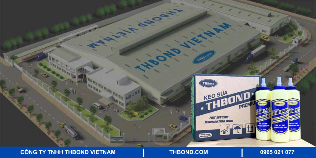 THbond - Địa chỉ phân phối keo sữa dán gỗ uy tín