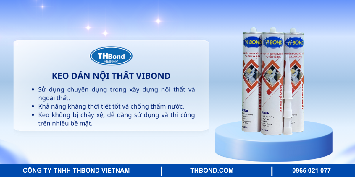 Giới thiệu keo dán nội thất Vibond