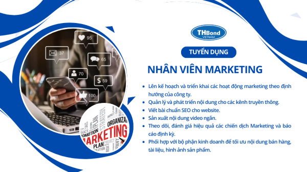 THbond tuyển nhân viên Marketing