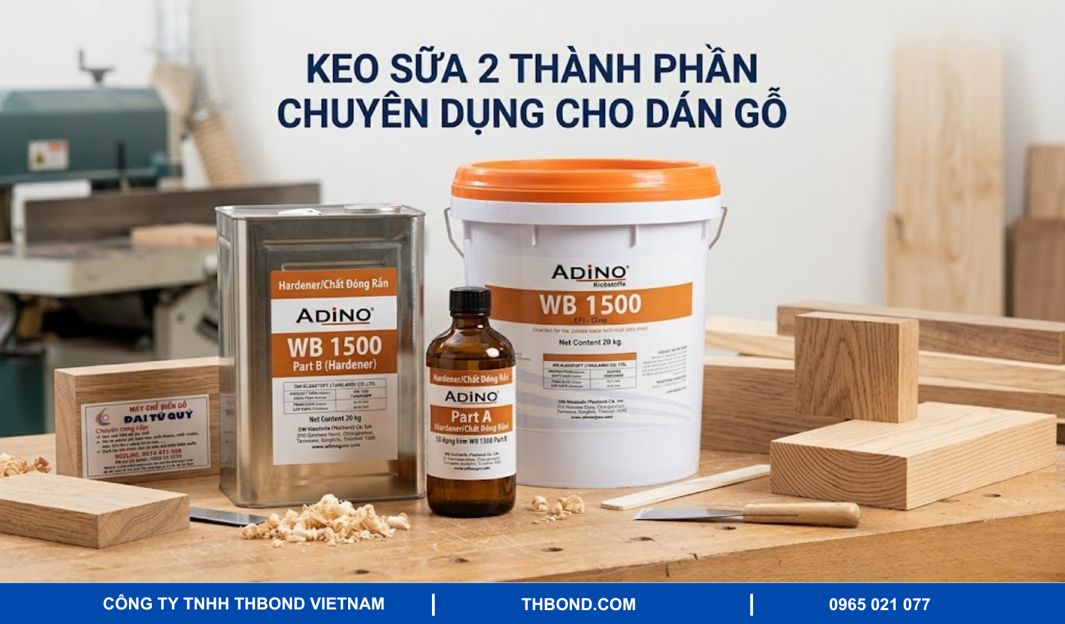 Keo sữa dán gỗ hai thành phần