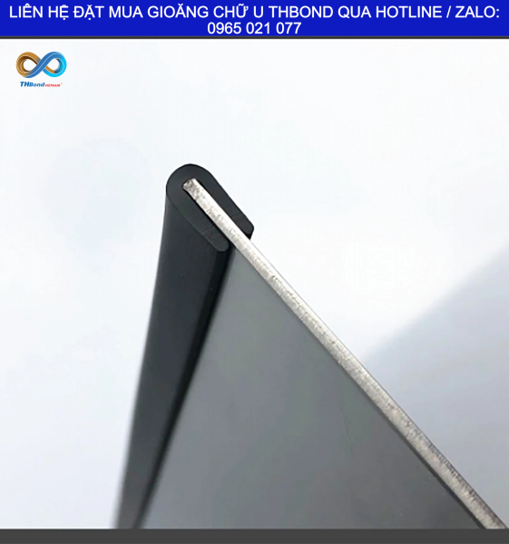 THBond cung ứng gioăng cao su chữ U đáp ứng nhu cầu bảo vệ cạnh trong quá trình gia công tủ, kệ và vỏ thiết bị, tăng tính hoàn thiện