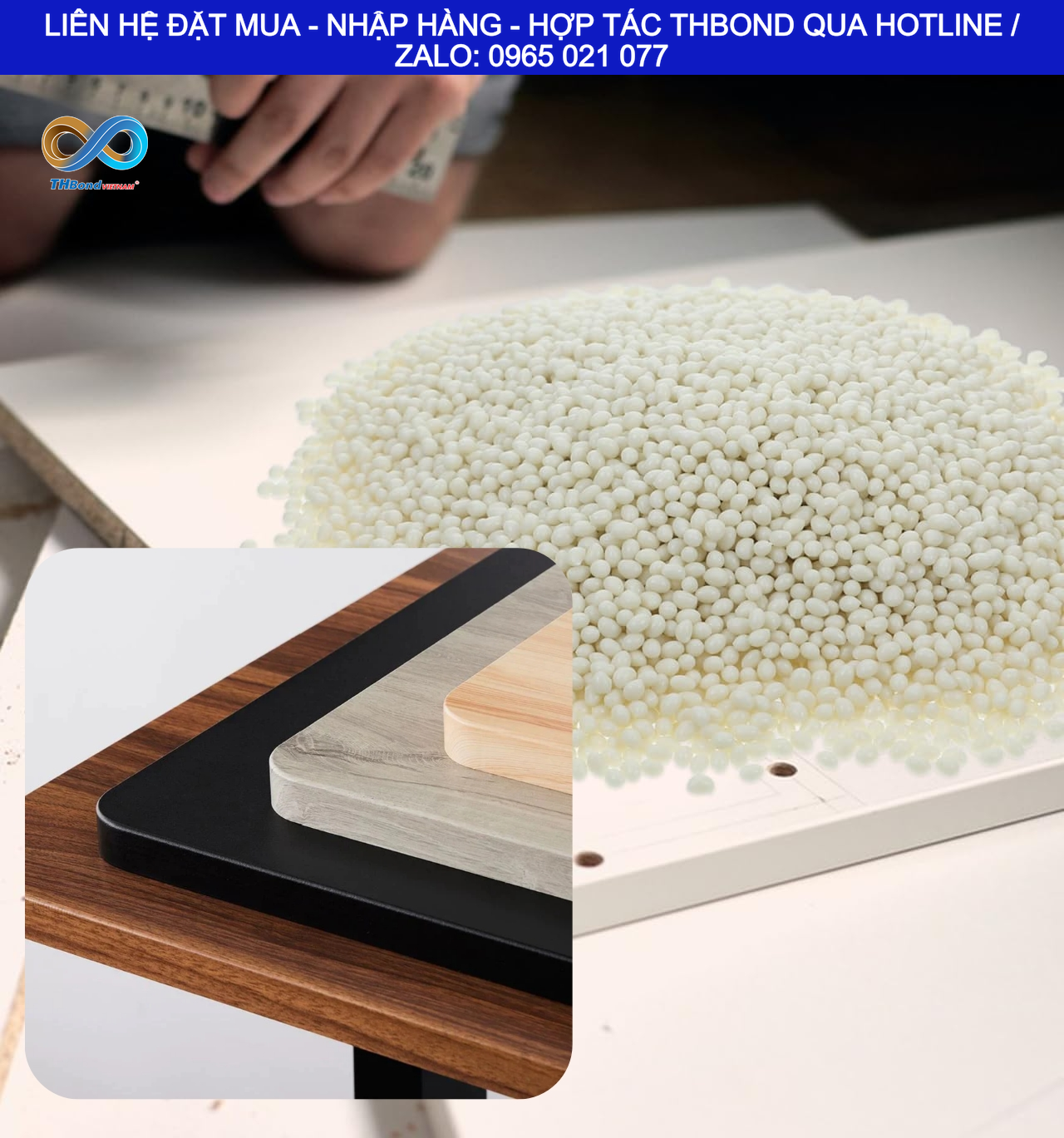 Nguồn keo dán gỗ THBond được sản xuất và cung cấp đến nhà máy, xưởng sản xuất, đơn vị thi công và hệ thống đại lý
