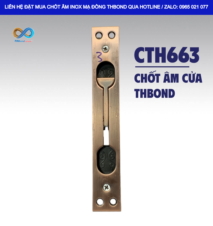 Mặt ốp bóng đẹp của Chốt Âm CTH663 giúp phụ kiện THBond tạo điểm nhấn gọn gàng trên bề mặt cửa