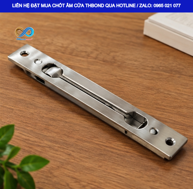 THBond cung ứng CTH339 cho các dòng cửa gỗ, cửa thép, nơi chốt âm giúp hoàn thiện hệ phụ kiện mà vẫn giữ thiết kế cửa gọn gàng.