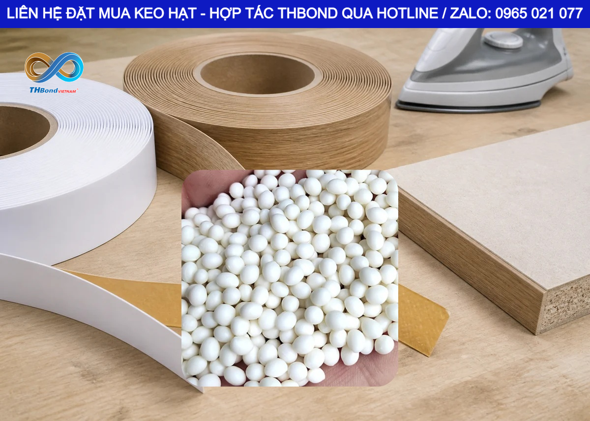 THBond cung cấp keo hạt dán cạnh 700H trong dải nhiệt độ 180–210°C, dành cho các quy trình sử dụng keo ở mức nhiệt cao theo yêu cầu kỹ thuật.